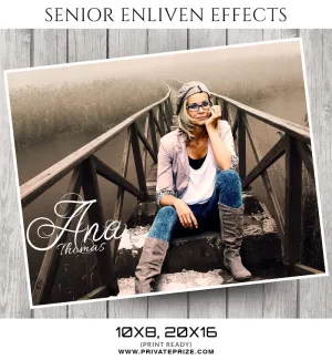Ana Thomas- Senior Enliven Effects